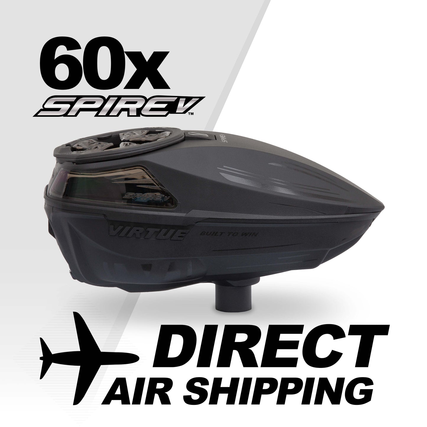 Spire V DIRECT AIR SHIPPING - 60 Loaders